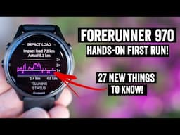 Garmin Forerunner 970 First Run Details: 27 New Things to Know!