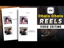 Chalo Chalo Niklo Reels Editing I Darling Meri Baat Suno Na Tum Reels Editing | Viral Reels Editing.