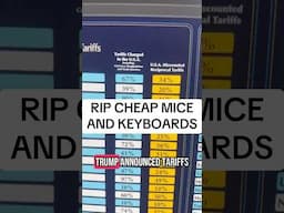 TARIFFS COMING FOR GAMING MICE AND KEYBOARDS (HORRIFYING)