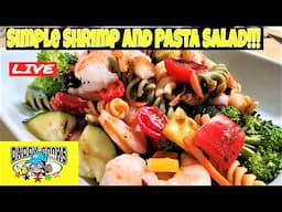 A Simple Pasta Salad (Live)