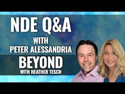 Near Death Experience  LIVE Q and A with Peter Alessandria