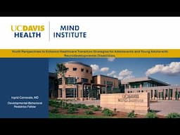 Youth Perspectives to Enhance Healthcare Transition Strategies for Adolescents with NDD.