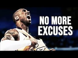 NO MORE EXCUSES - Motivational Video