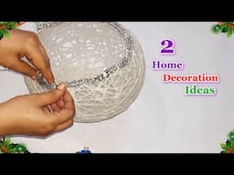 2 Economical Home decoration ideas from ordinary materials | DIY Best Out Of Waste craft idea