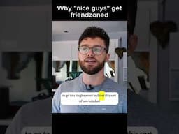 Why "nice guys" get friend-zoned (Richard's story)