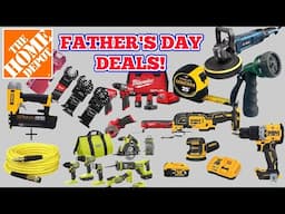 Home Depot Father's Day Deals Start NOW!