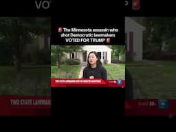 Minnesota assassin who shot Democrats VOTED FOR TRUMP