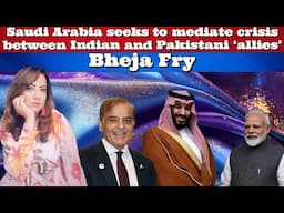 #SaudiArabia seeks to mediate crisis between #Indian and #Pakistani ‘allies’
