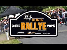 Samstag 2025 ET König Rallye by Peter Hopf Erdbau