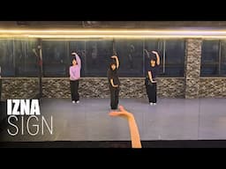 izna(이즈나) 'SIGN' Dance Cover 안무 수업영상