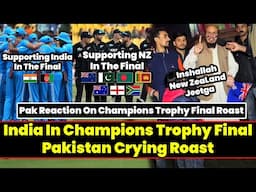India In Champions Trophy Final Pakistan Crying Roast | Pakistan Reaction On Champions Trophy Roast
