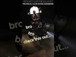 BRAIN: Post something smart and meaningful!  ME: Got it! #ghostdiversvideos #cavediving #sidemount
