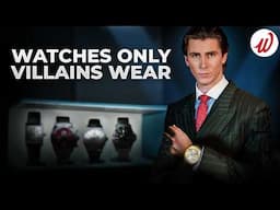 Why Do Movie Villains Wear Iconic Watches?