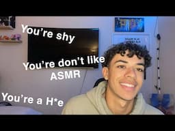 ASMR Your Assumptions about me