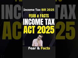 Income Tax Bill 2025 | Fear & Facts | FOMO Alert | #incometaxbill  #incometax