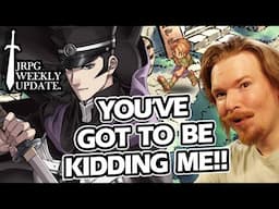 Nintendo Just Blew JRPG Fans' Minds! JRPG Weekly Update!