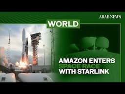 Amazon launches its first Internet satellites to compete against SpaceX’s Starlinks| Arab News