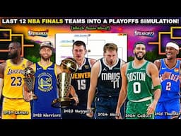 I Put the Last 12 NBA Finals Teams Into a Playoffs! (2K25 Simulation)