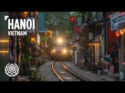 Hanoi | The City of Endless Movement | Vietnam | Travel Doc and Guide | Things to Know 🇻🇳