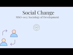 Social Change | Sociology of Development | English - Malayalam