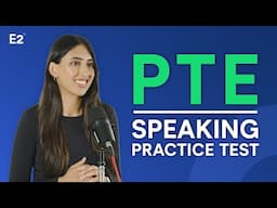 PTE Speaking Practice Test 2025
