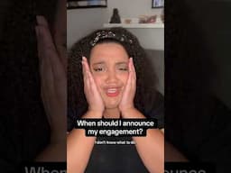 Why Waiting To Announce Your Engagement Might Be Smart!