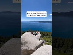 DON’T visit Lake Tahoe this summer without going here…