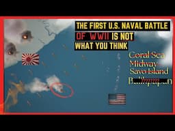 The ACTUAL First U.S. Naval Battle of WWII (A Forgotten Pacific War Battle)