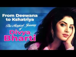 Deewana to Kshatriya: The Short-Lived Magic of Divya Bharti - दिव्या भारती की अनसुनी कहानी