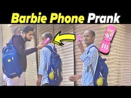 Barbie Phone Prank | Part 3 | Prakash Peswani Prank |