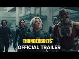 Thunderbolts* | Official Trailer | Marvel BE