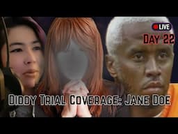 Diddy Trial LIVE COVERAGE DAY 22| Jane Doe on CROSS…discredited?