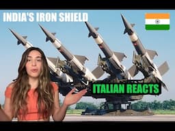 Italian Reacts To India's Iron Shield | World Class Air Defense