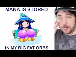 STORING A WITCHES MANA IN HER BIG FAT ORBS - Memes
