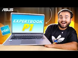 Expert Laptop for Business & Students !! 🤯 - ASUS ExpertBook P1