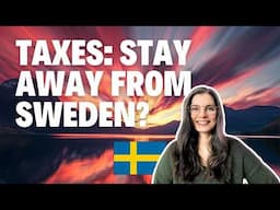 How Much Tax Do You REALLY Pay in Sweden?