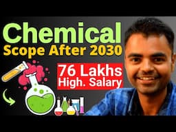 BTech Chemical Engineering Course Details in Hindi, is Chemical Engg Best BTech Branch in India ?