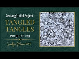 A Zentangle® Mini Project, with tangle ABUKAS, a tutorial TANGLED TANGLES #15