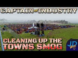 Cleaning up the Towns Smog 🚛 Captain of Industry DragonIsle 🚜 Ep15 👷 Lets Play, Walkthrough