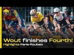 Wout van Aert finishes 4th in grueling Paris-Roubaix | HIGHLIGHTS Paris-Roubaix