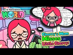 Cherry's Mom Misses Little Cherry? - Toca Life World