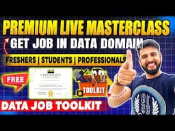 🔥Masterclass to Crack Data Jobs in 2025 | ₹9,195 Bonus for FREE🚨 Limited Seats!