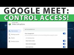Google Meet Tips: Host Control Settings