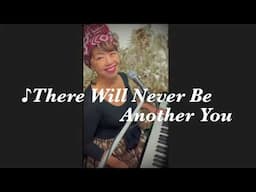 ♪There Will Never Be Another You  by ダイナ・ミキ Vocal&Piano