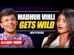 Watch Before We Are Cancelled | @madhurvirli Is Too Honest | @sadhikasehgal Podcast