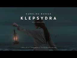 Karolina Baszak - Klepsydra