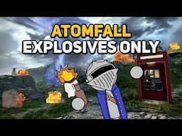 Can You Beat ATOMFALL With Only Explosives?