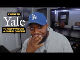 VLOG | We Produced A Gospel Masterclass at YALE with Kirk Franklin