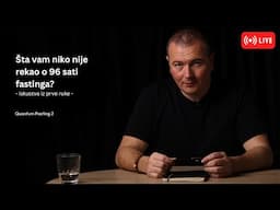 Live - Igor Mangrowe - Šta vam niko nije rekao o 96 sati fastinga – iskustva iz prve ruke