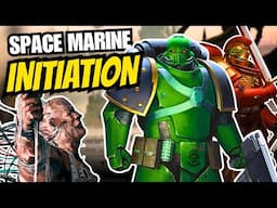 Which Space Marine Initiation Is The HARDEST To Survive?